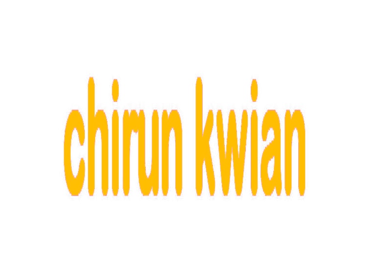 CHIRUN KWIAN