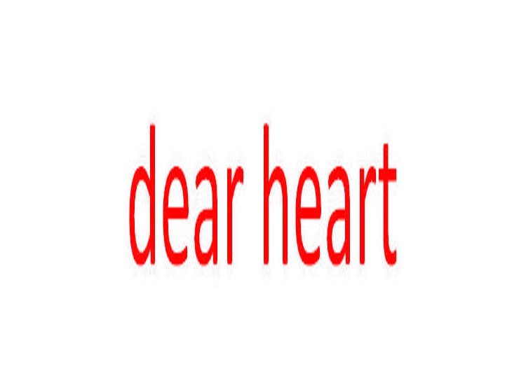 DEAR HEART