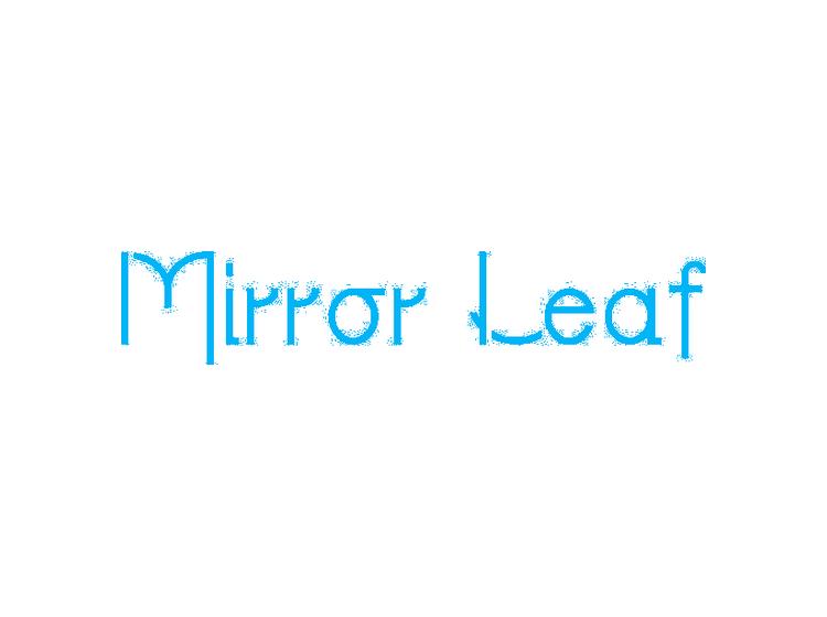 MIRROR LEAF商标转让