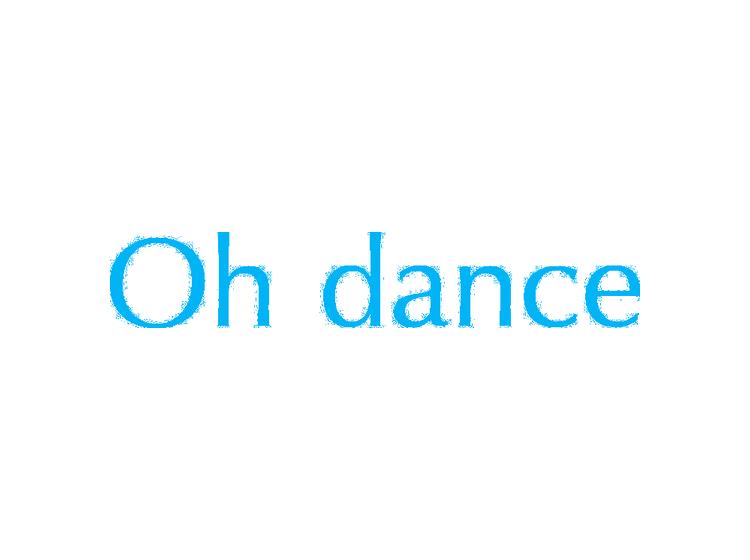 OH DANCE商标