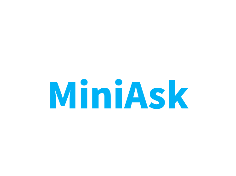 MiniAsk